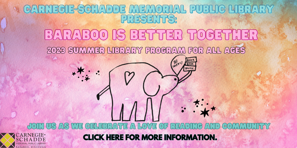 Summer Reading 2023: Baraboo is Better Together