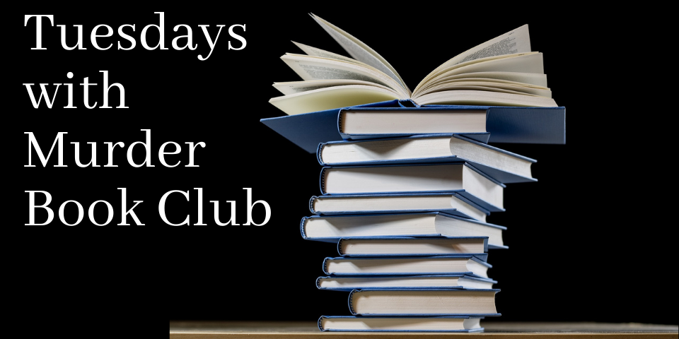 slide advertising the Tuesdays with Murder meeting on 10-19-21