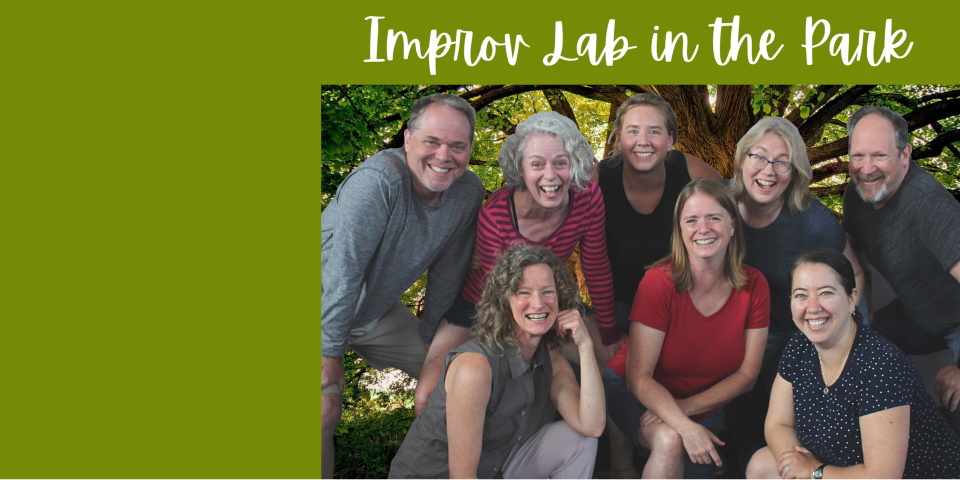slide advertising Improv Lab in the Park 7-23-21