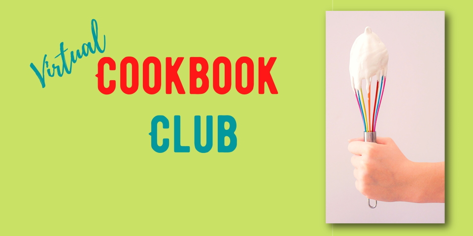 slide advertising Virtual Cookbook Club meeting 8-2-21