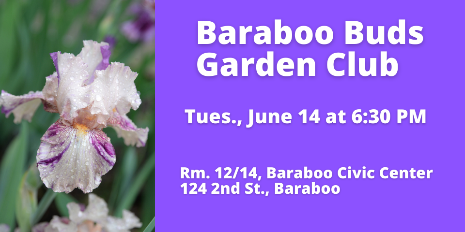 slide advertising Baraboo Buds Garden Club meeting 6-14-22